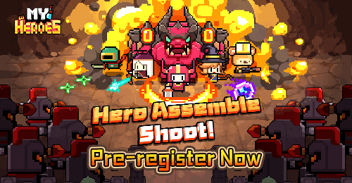 My Heroes Available for Pre-Registration